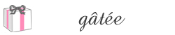 8-gâtée